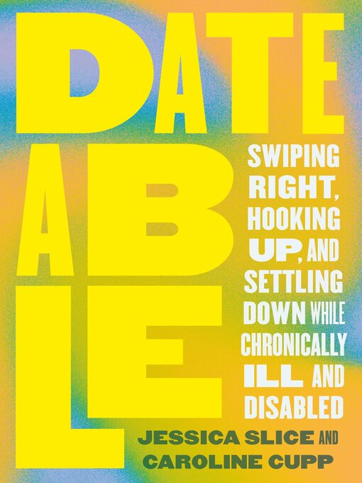 Title details for Dateable by Jessica Slice - Available